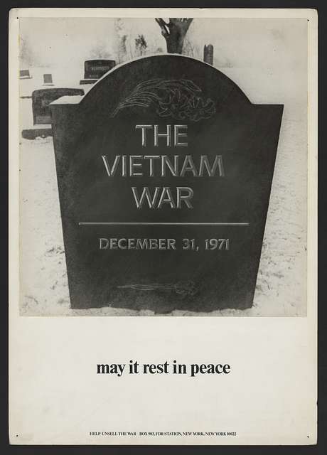 The Vietnam War Died December 31, 1971 - May It Rest In Peace
